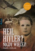 Heil Hitle... - Paweł Cieślar -  polnische Bücher