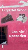 Las nie up... - Krzysztof Środa - buch auf polnisch 