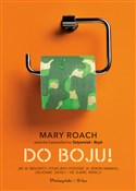 Do boju! J... - Mary Roach -  Książka z wysyłką do Niemiec 