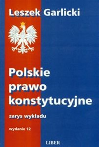 Bild von Polskie prawo konstytucyjne Zarys wykładu