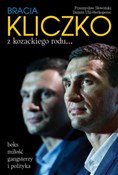 Książka : Bracia Kli... - Przemysław Słowiński, Danuta Uhl-Herkoperec