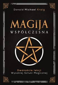Bild von Magija współczesna. Dwanaście lekcji wysokiej sztuki magicznej wyd. 2022
