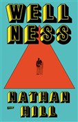 Polska książka : Wellness - Nathan Hill