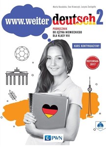 Bild von www.weiter.deutsch 2 Podręcznik do języka niemieckiego dla klasy 8 + CD Szkoła podstawowa