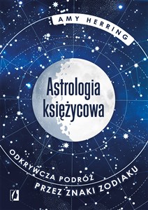 Bild von Astrologia księżycowa Odkrywcza podróż przez znaki zodiaku