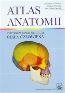 Obrazek Atlas anatomii + tablice Fotograficzne studium ciała człowieka