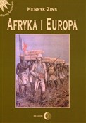 Polska książka : Afryka i E... - Henryk Zins