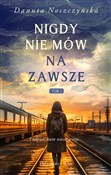 Polnische buch : Nigdy nie ... - Danuta Noszczyńska
