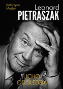 Ucho od śl... - Leonard Pietraszak, Katarzyna Madey -  polnische Bücher