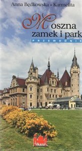 Bild von Moszna zamek i park Przewodnik wersja polska