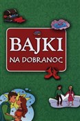 Polska książka : Bajki na d... - Opracowanie Zbiorowe