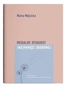 Medialne d... - Marta Wójcicka - buch auf polnisch 