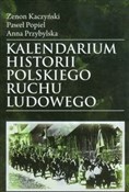 Kalendariu... - Zenon Kaczyński, Paweł Popiel, Anna Przybylska -  polnische Bücher