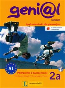 Bild von Genial 2A Kompakt Podręcznik z ćwiczeniami + CD Język niemiecki dla gimnazjum. Kurs dla początkujących i kontynuujących naukę