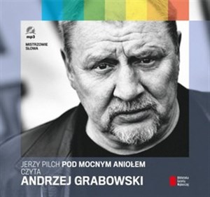 Bild von [Audiobook] Pod Mocnym Aniołem czyta Andrzej Grabowski