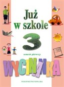 Polnische buch : Już w szko... - Krystyna Bielenica, Maria Bura, Dorota Cyranowska