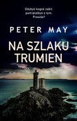 Na szlaku ... - Peter May - buch auf polnisch 