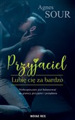 Polska książka : Przyjaciel... - Agnes Sour