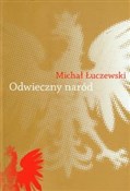 Odwieczny ... - Michał Łuczewski -  polnische Bücher