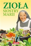 Zioła sios... - Siostra Maria Goretii - buch auf polnisch 