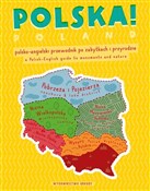 Polska! Po... - Grzegorz Gaworski Marek Bobrowicz Grzegorz Micuła -  polnische Bücher