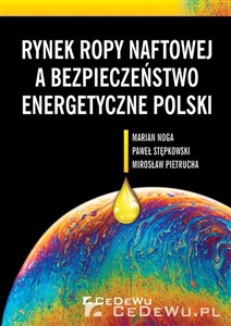 Bild von Rynek ropy naftowej a bezpieczeństwo energetyczne Polski