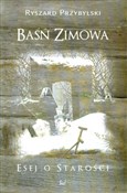 Baśń zimow... - Ryszard Przybylski -  polnische Bücher