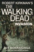 Książka : Invasion T... - Jay Bonansinga, Robert Kirkman