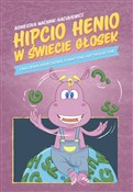 Polska książka : Hipcio Hen... - Agnieszka Machnik-Hacukiewicz