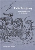 Rabin bez ... - Menachem Kipnis -  Książka z wysyłką do Niemiec 