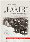 Fakir Serg... - Tomasz Balbus -  Książka z wysyłką do Niemiec 