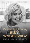 Wszystkie ... - Marek Bartosik, Ewa Wachowicz -  fremdsprachige bücher polnisch 