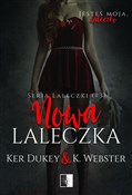 Nowa lalec... - Ker Dukey, K. Webster - buch auf polnisch 