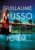 Potem... - Guillaume Musso - buch auf polnisch 