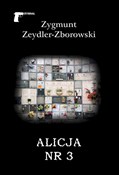 Alicja nr ... - Zygmunt Zeydler-Zborowski -  fremdsprachige bücher polnisch 