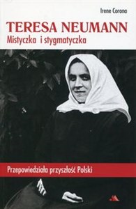 Bild von Teresa Neumann Mistyczka i stygmatyczka Przepowiedziała przyszłość Polski