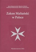 Zakon Malt... - Jerzy Baranowski, Marcin Libicki, Andrzej Rottermund, Maria Starnawska -  polnische Bücher