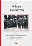 Polska książka : W kraju i ... - Jerzy Grzybowski