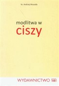 Polska książka : Modlitwa w... - Andrzej Muszala
