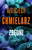 Zbędni - Wojciech Chmielarz - buch auf polnisch 