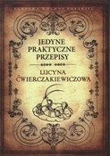 Polska książka : Jedyne pra... - Lucyna Ćwierczakiewiczowa