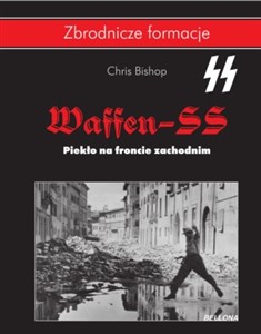 Obrazek Waffen SS. Piekło na froncie zachodnim