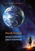 Wszechświa... - Marek Oramus - buch auf polnisch 