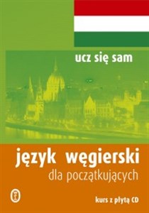 Obrazek Język węgierski dla początkujących (podręcznik + 2 CD)