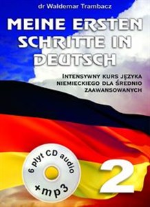 Bild von Meine Ersten Schritte in Deutsch 2 Podtytuł: Intensywny kurs języka niemieckiego dla średnio zaawansowanych