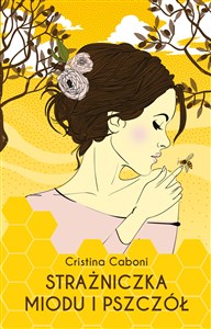 Obrazek Strażniczka miodu i pszczół