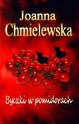 Byczki w p... - Joanna Chmielewska -  polnische Bücher