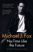 Książka : No Time Li... - Michael J. Fox