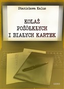 Kolaż pożó... - Stanisława Kalus -  polnische Bücher