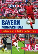 Bayern Mon... - Tomasz Borkowski, Tomasz Bocheński - Ksiegarnia w niemczech